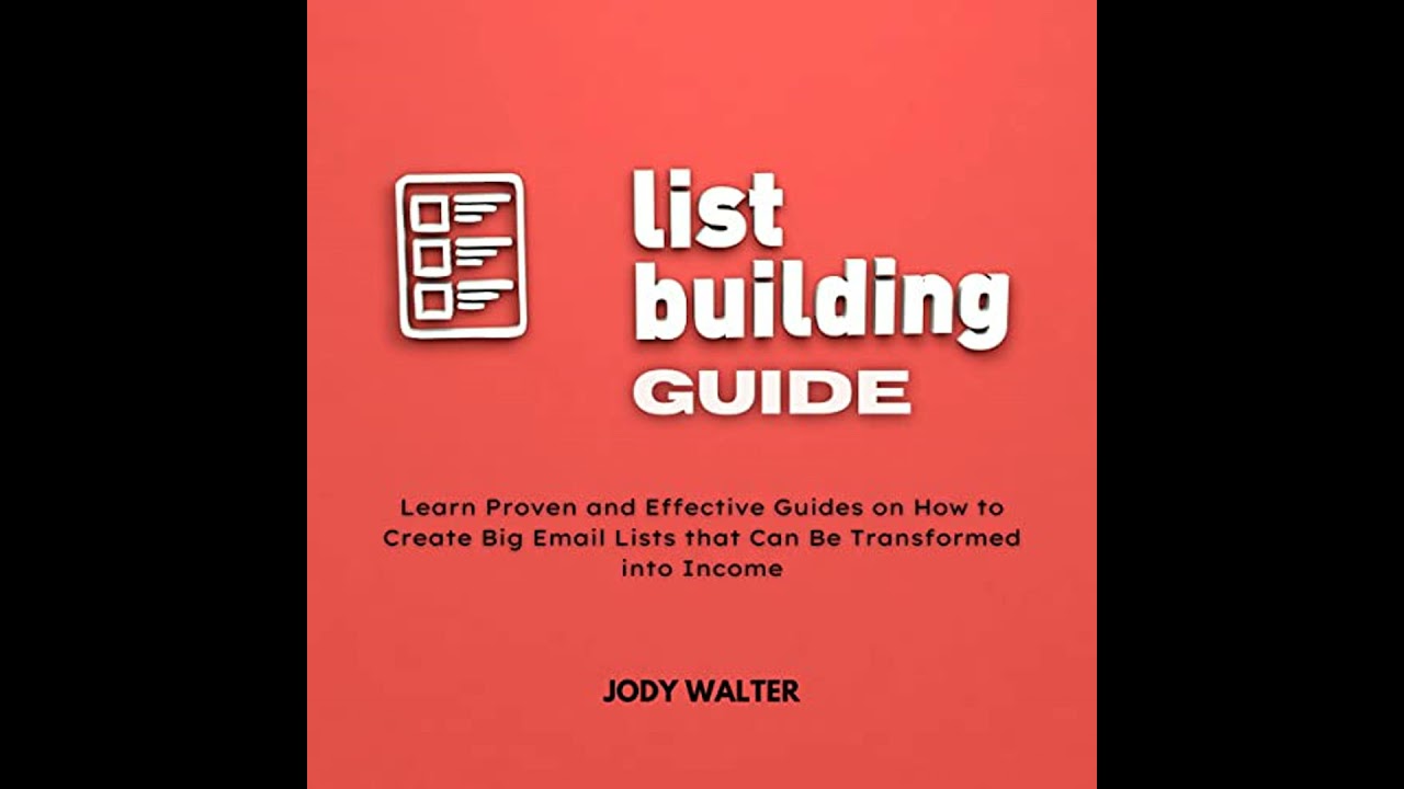 List Building Guide Audiobook by Jody Walter
