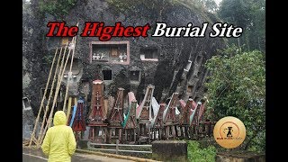 Lokomata, Batu Tumonga. The Highest Burial Site in Indonesia! (Part3)