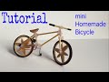 How to Make a Bicycle - Mini Homemade Bike - Tutorial