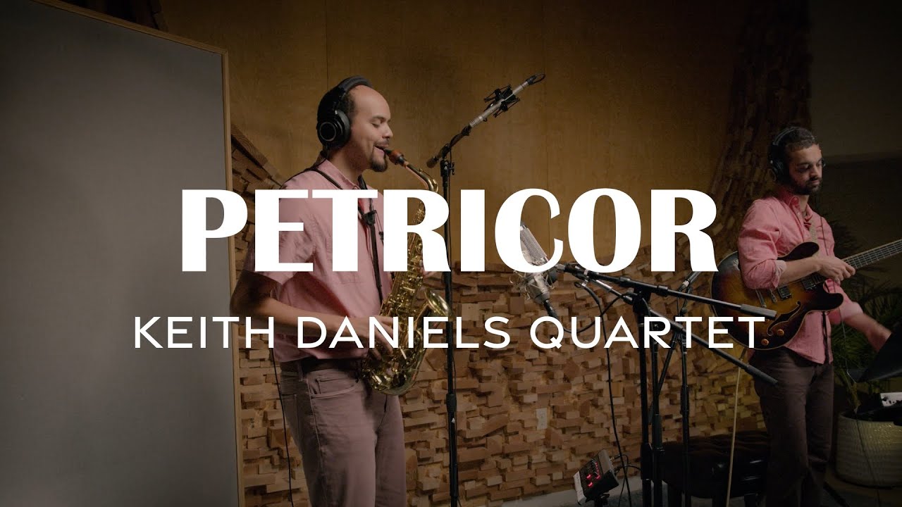 Keith Daniels Quartet - Petricor