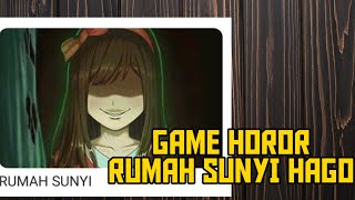 Spoiler: Hago|| [horor] Main Game Rumah Sunyi Hago