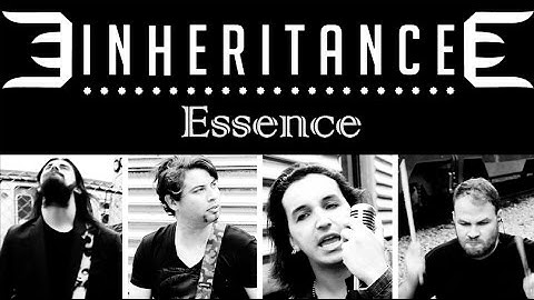 INHERITANCE - ESSENCE (OFFICIAL VIDEO)