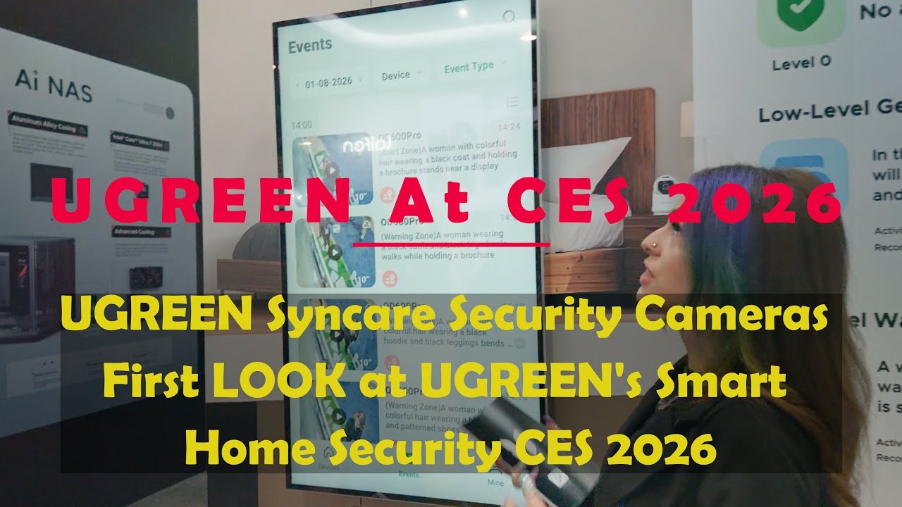 UGREEN Syncare Security Cameras   First LOOK at UGREEN's Smart Home Security CES 2026