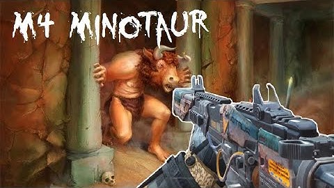 M4 MINOTAUR MONTAGE + REDEEM CODE