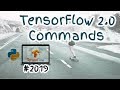 Tensorflow 20 main commands and operations compare with tf 1x