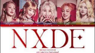 (G)I-DLE ((여자)아이들) 'NXDE' - color coded lyrics