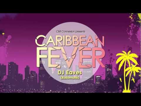Trailer: Caribbean Fever 16/NOV/2011 @ Kaarle_ by  Cisti Connexion