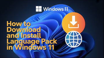 How to Download and Install Language Pack in Windows 11 (Step-by-Step Guide!)