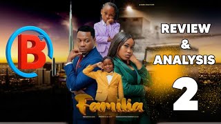 FAMILIA 2 Full Episode #Review 1 | DEEP MOVIE REVIEW AND ANALYSIS part (a)