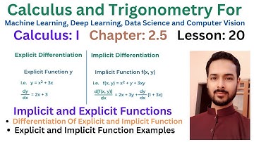 Lesson 20: Implicit and Explicit Functions in Calculus for Differentiation
