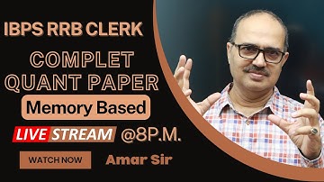 Quant Paper | IBPS RRB Clerk | Memory Based | Amar Sir