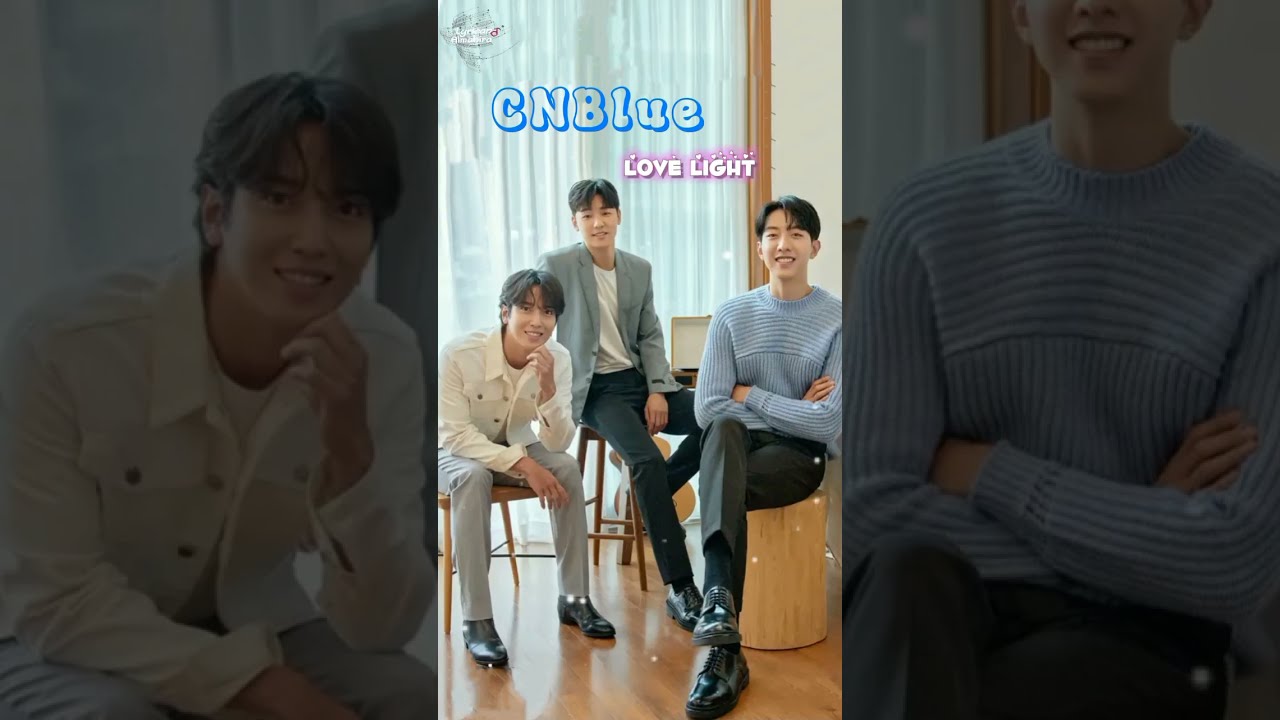 Love Light - CNBlue lirik lagu Hangul romanisasi dan terjemahan bahasa Indonesia