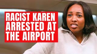 Racist Karen Targets a Black Airport Agent... Big Mistake