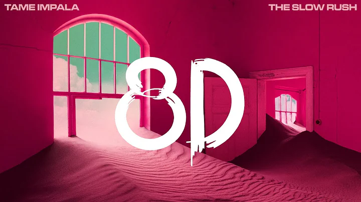 Tame Impala - Borderline | 8D Immersive Audio 🎧