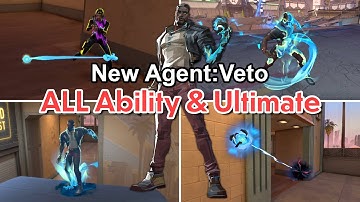 New Agent:Veto ALL Ability & Ultimate in game showcase【 VALORANT 】