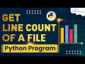 How to Get the Line Count of a File?🤔 | Python Program [English]