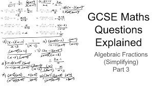 Algebraic Fractions Simplifying Part 3