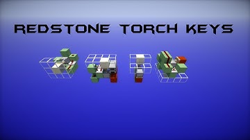TUTORIAL: Redstone Torch Keys [Ceiling | Floor | Wall]