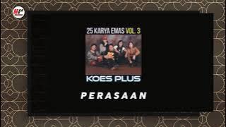 Koes Plus - Perasaan