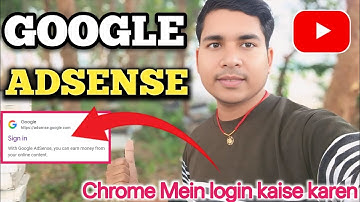 Google AdSense Chrome Mein login kaise karen