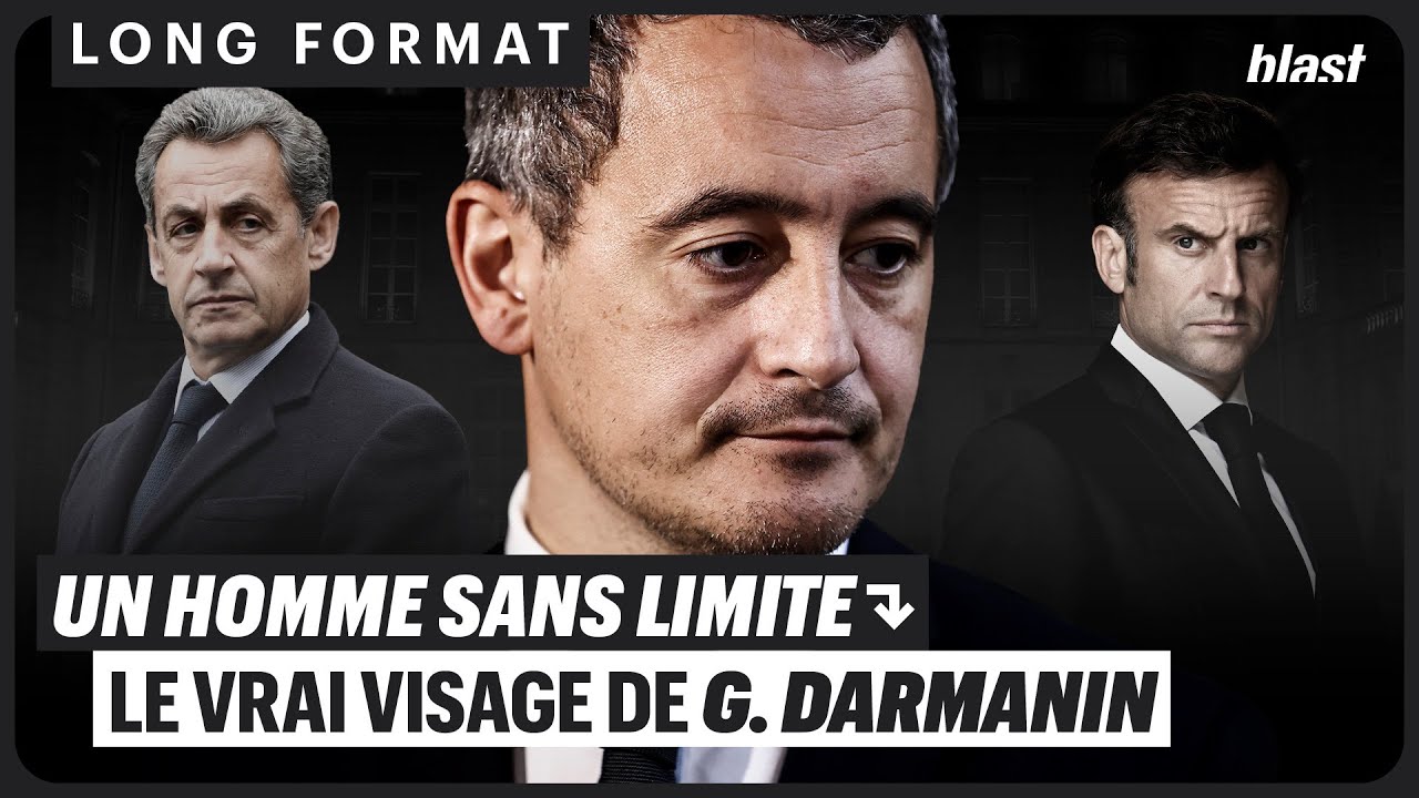 UN HOMME SANS LIMITE : LE VRAI VISAGE DE G. DARMANIN