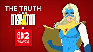 The Truth about Dispatch on Switch 1 & 2