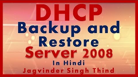 ✅ how to Backup and Restore DHCP Database in Server 2008 in Hindi