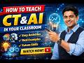 CT & AI Teaching Strategy | How to Teach Computational Thinking with Real Examples | CT & AI CBSE