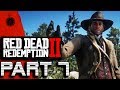 Red Dead Redemption 2 Walkthrough PS4 Pro | Part 7