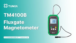 How to Use Fluxgate Magnetometer-TUNKIA TM4100B