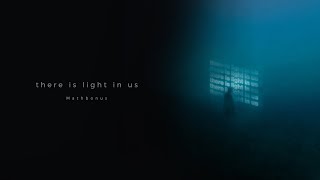 Mathbonus - there is light in us