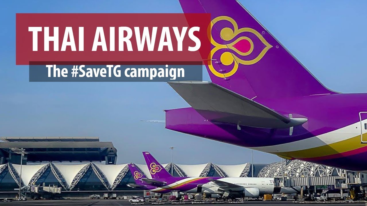 #SaveTG: Thai Airways' Turnaround Campaign