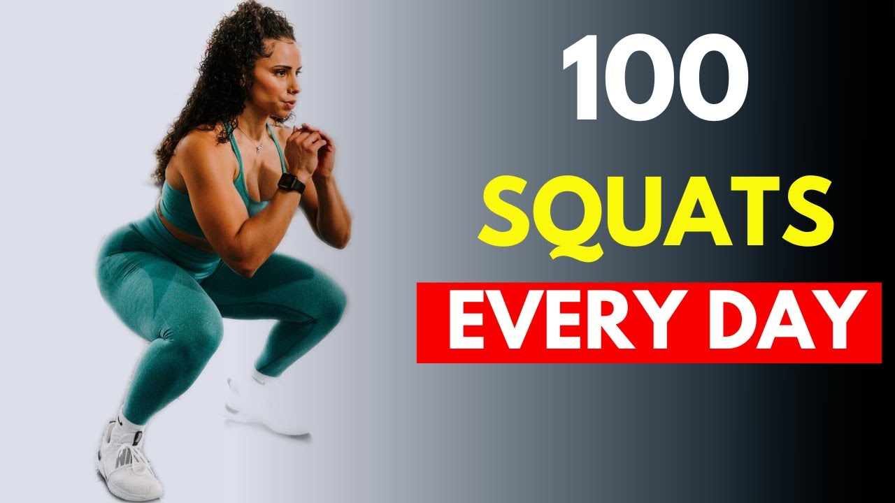 What Happens To Your Body When You Squat 100 Times Every Day - YouTube