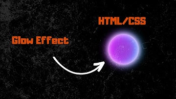 How To Apply An Animated Glow Effect Using CSS