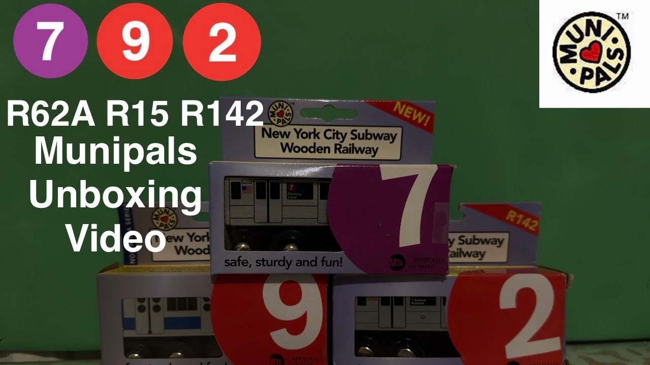 R62A 7/R15 9/R142 2 Munipals train unboxing video