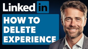 How to Delete Experience in Linkedin Profile (Full 2024 Guide)