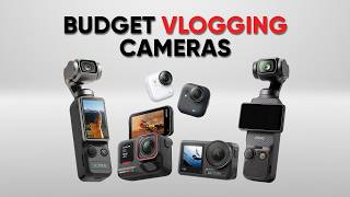 Budget Vlogging Cameras You Can Still Buy