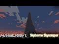 Minecraft - Showcasing My Creation! - Skyborne Skyscraper