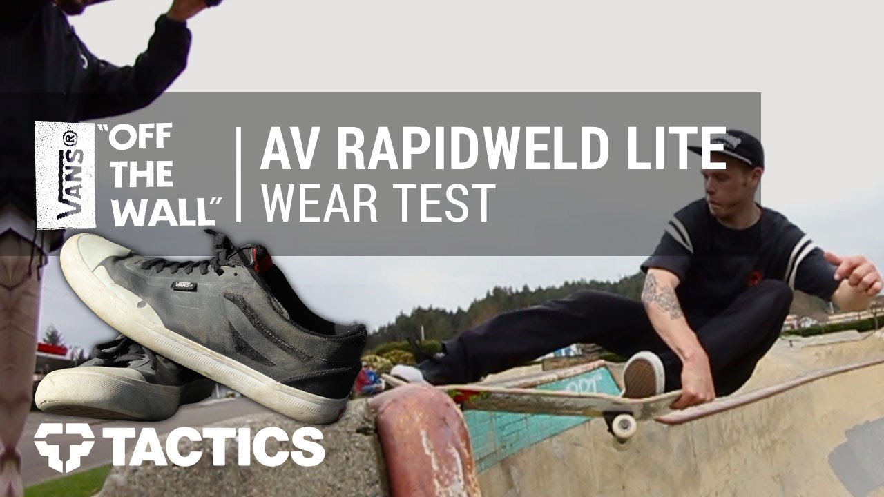 Vans AV Rapidweld Pro Lite Skate Shoes Wear Test Review - Tactics YouTube