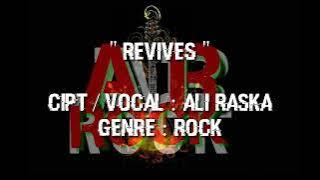 Revives - Ali Raska ( official lirik video ) Rock