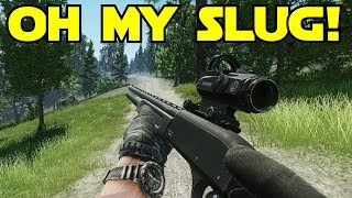 Oh My Slug! Escape From Tarkov