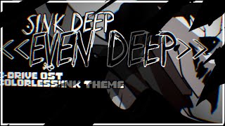 ColorLess!Ink theme - sink deep«EVEN DEEP»