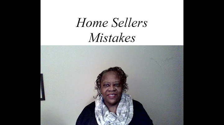 Home Sellers Mistakes