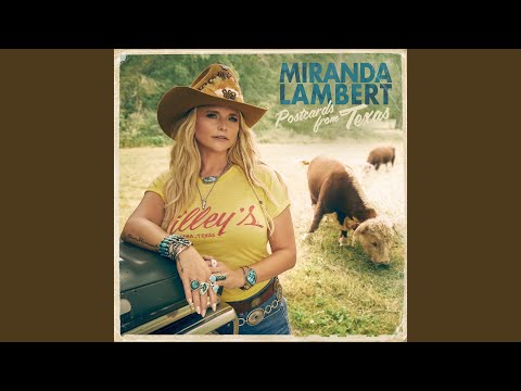 Miranda Lambert - Wranglers (Extended)