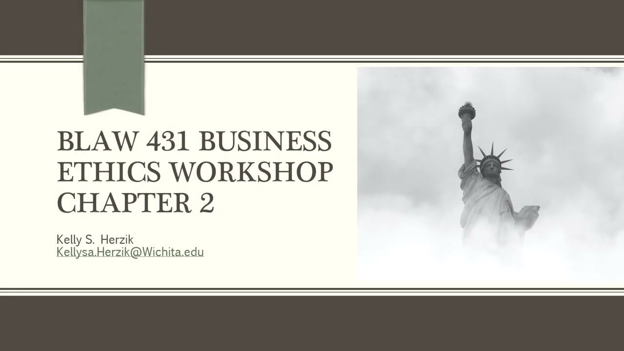 Ethics Workshop Chapter 2