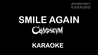 Chaoseum | Smile Again | Karaoke