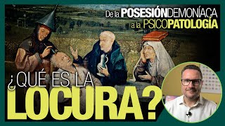 ¿Qué es LA LOCURA? - De la POSESIÓN DEMONÍACA a la PSICOPATOLOGÍA by Psicología en Serio con Guillermo Orozco 2,365 views 7 months ago 13 minutes, 14 seconds