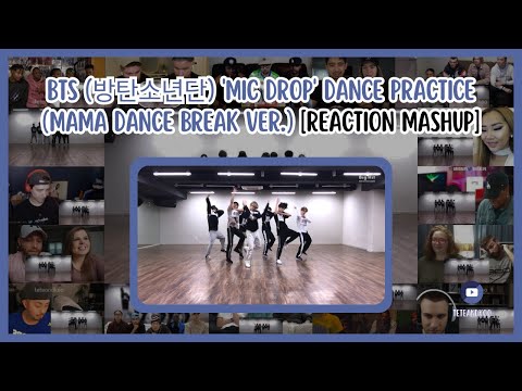 [BTS] BTS 'MIC Drop' Dance Practice (MAMA dance break ver.) | Reaction mashup