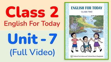 Class 2 English || Unit 7 (Full Video) || Colours, Shapes and Signs
