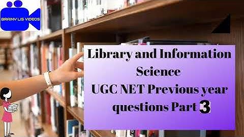#UGCNet #previousyearquestion #BrainylisvideosLibrary Library & Information Sc UGC NET PYQ part 3